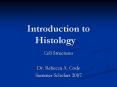 Introduction to Histology