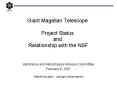 Giant Magellan Telescope Project Status and Relationship with the NSF
