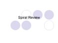 Spiral Review