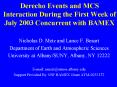 Derecho Events and MCS Interaction During the First Week of July 2003 Concurrent with BAMEX