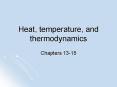 Heat, temperature, and thermodynamics