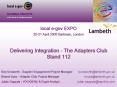 local egov EXPO 2021 April 2005 Barbican, London Delivering Integration The Adapters Club Stand 112