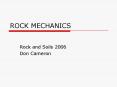 ROCK MECHANICS