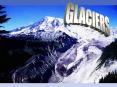 GLACIERS