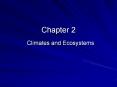 Climates and Ecosystems