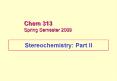 Stereochemistry: Part II
