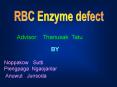 RBC Enzyme defect