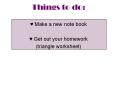 Things to do:
