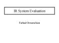IR System Evaluation