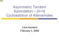 Asymmetric Tandem Epoxidation 4 3 Cycloaddition of Allenamides