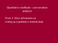 Qualitative methods conversation analysis