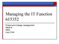 Managing the IT Function 615352