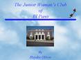 The Junior Womans Club of El Paso