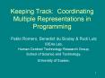 Keeping Track: Coordinating Multiple Representations in Programming