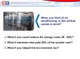What if you could reduce AC energy costs 20 40%