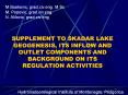 SUPPLEMENT TO SKADAR LAKE GEOGENESIS, ITS INFLOW AND OUTLET COMPONENTS AND BACKGROUND ON ITS REGULATION ACTIVITIES