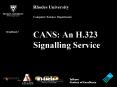 CANS: An H'323 Signalling Service