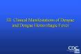 III' Clinical Manifestations of Dengue and Dengue Hemorrhagic Fever