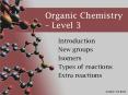 Organic Chemistry Level 3