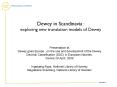 Dewey in Scandinavia : exploring new translation models of Dewey