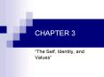 The Self, Identity, and Values