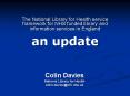 The National Library for Health service framework for NHS funded library and information services in