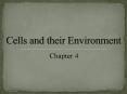Cells and their Environment