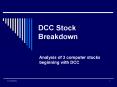 DCC Stock Breakdown