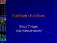 PubFetch PubTrack