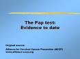 The Pap test: Evidence to date