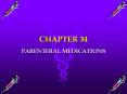 PARENTERAL MEDICATIONS