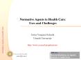 Normative Agents in Health Care: Uses and Challenges