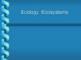 Ecology: Ecosystems