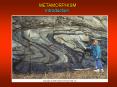 METAMORPHISM