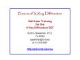 Basics of XRay Diffraction SelfUser Training for the XRay Diffraction SEF