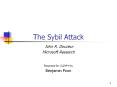 The Sybil Attack