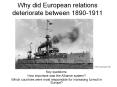 Why did European relations deteriorate between 18901911
