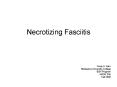 Necrotizing Fasciitis