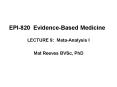 EPI820 EvidenceBased Medicine