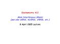 Biochemistry 412
