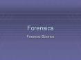 Forensics