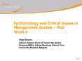 Epistemology and Critical Issues in Management Studies PhD Week 4