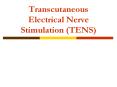 Transcutaneous Electrical Nerve Stimulation TENS