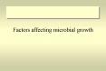 Factors affecting microbial growth