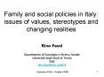 Family and social policies in Italy: issues of values, stereotypes and changing realities