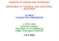 MINISTRY OF SCIENCE AND TECHNOLOGY DEPARTMENT OF TECHNICAL AND VOCATIONAL EDUCATION CE 05015 FOUNDAT
