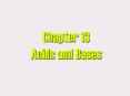 Chapter 13 Acids and Bases