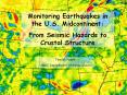 Monitoring Earthquakes in the U'S' Midcontinent: