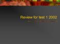 Review for test 1 2002