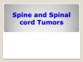Spine and Spinal cord Tumors